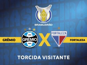 Ingressos para o setor visitante, para partida entre Grêmio x Fortaleza, no dia 04 de outubro, estarão disponíveis nesta quarta-feira